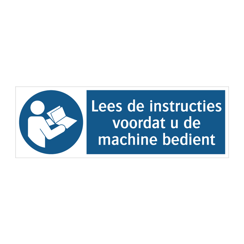 Lees de instructies voordat u de machine bedient & Lees de instructies voordat u de machine bedient