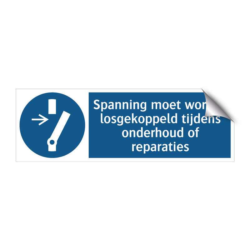 Spanning moet worden losgekoppeld tijdens onderhoud of reparaties