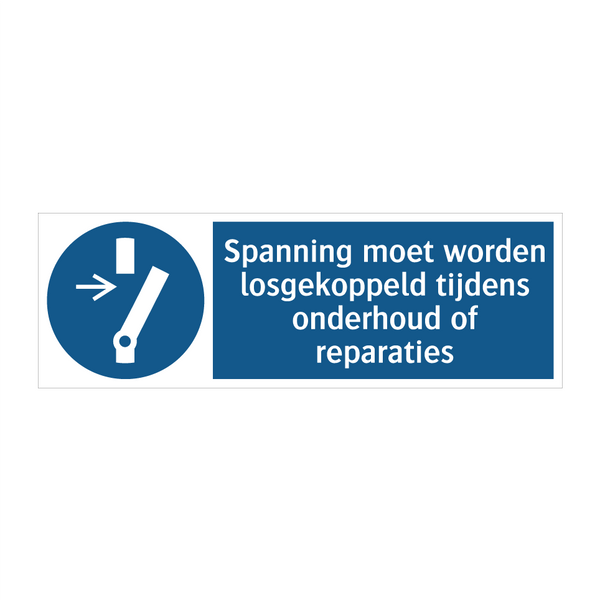 Spanning moet worden losgekoppeld tijdens onderhoud of reparaties