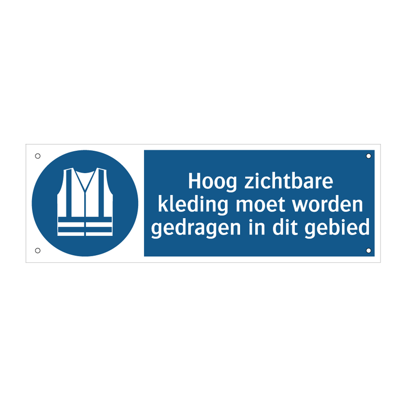 Hoog zichtbare kleding moet worden gedragen in dit gebied