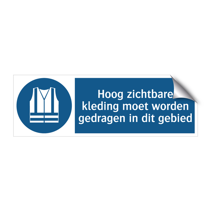 Hoog zichtbare kleding moet worden gedragen in dit gebied