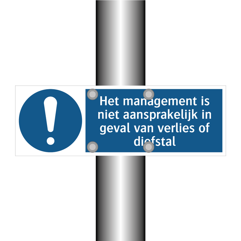 Het management is niet aansprakelijk in geval van verlies of diefstal