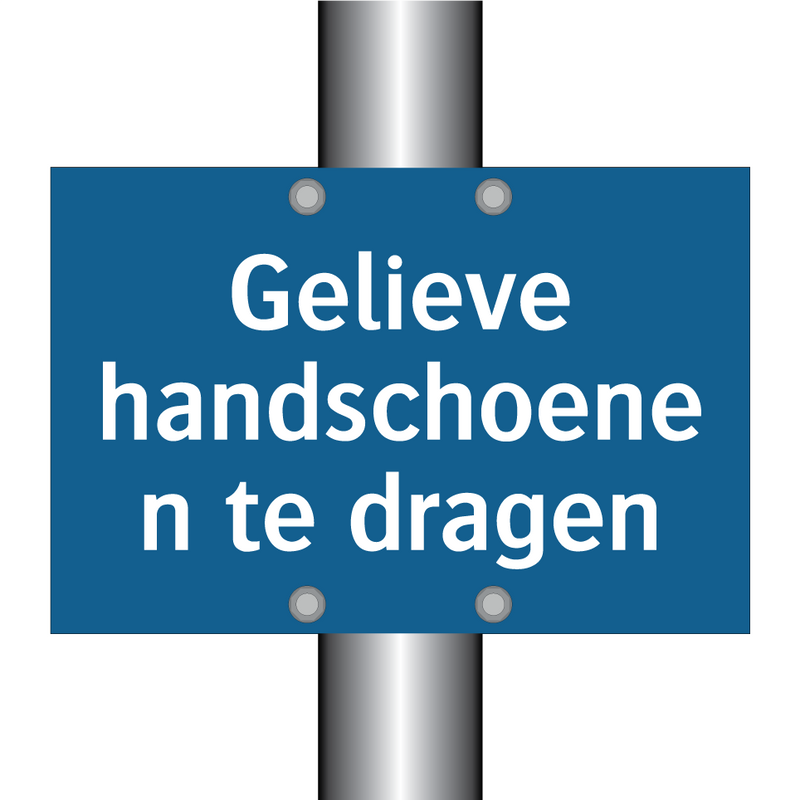 Gelieve handschoenen te dragen & Gelieve handschoenen te dragen & Gelieve handschoenen te dragen