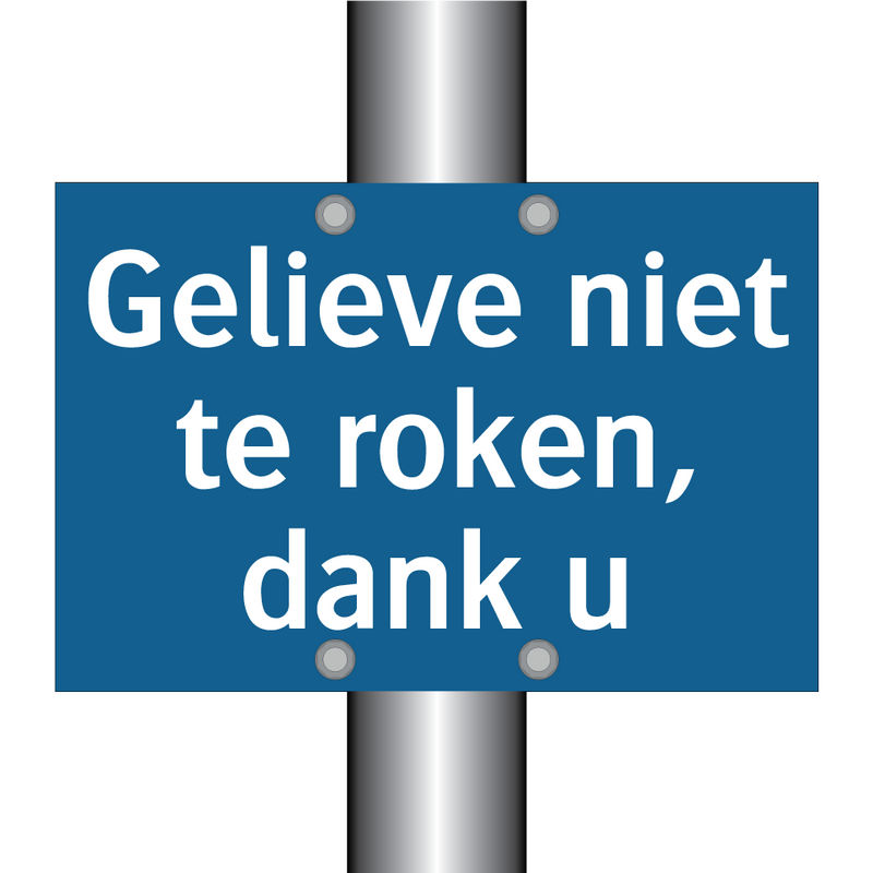 Gelieve niet te roken, dank u & Gelieve niet te roken, dank u & Gelieve niet te roken, dank u