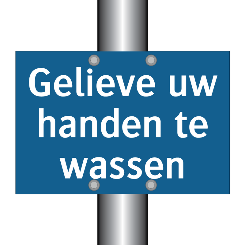 Gelieve uw handen te wassen & Gelieve uw handen te wassen & Gelieve uw handen te wassen