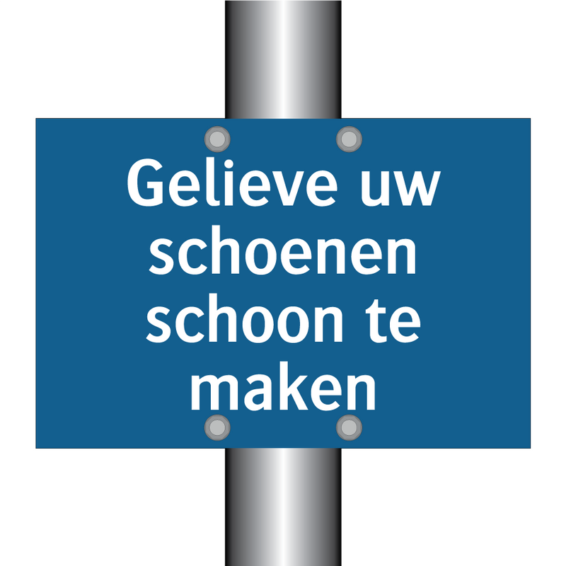 Gelieve uw schoenen schoon te maken & Gelieve uw schoenen schoon te maken