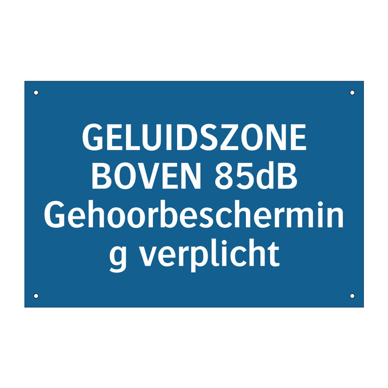 GELUIDSZONE BOVEN 85dB Gehoorbescherming verplicht