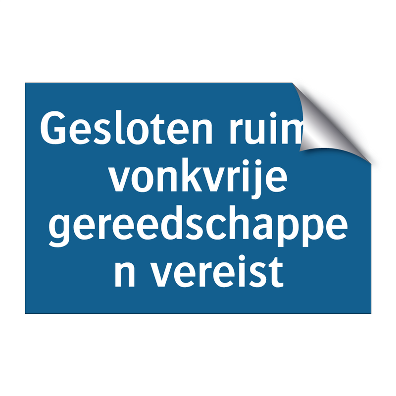 Gesloten ruimte vonkvrije gereedschappen vereist & Gesloten ruimte vonkvrije gereedschappen vereist