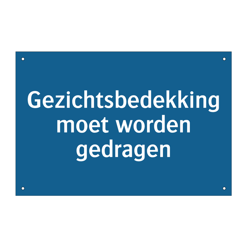 Gezichtsbedekking moet worden gedragen & Gezichtsbedekking moet worden gedragen