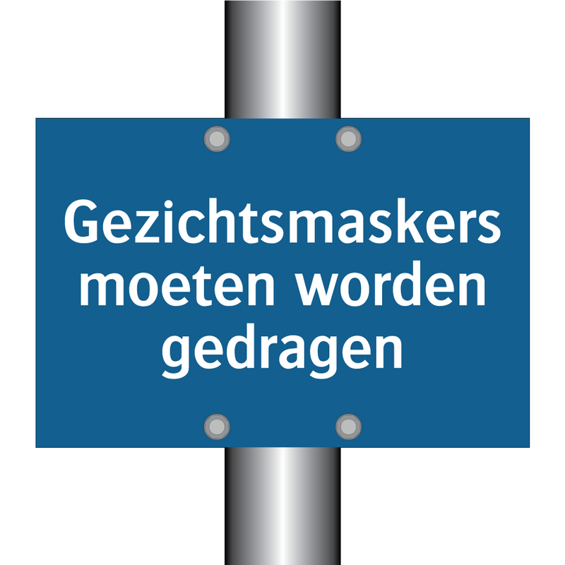 Gezichtsmaskers moeten worden gedragen & Gezichtsmaskers moeten worden gedragen