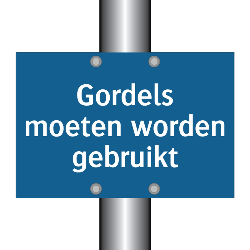 Gordels moeten worden gebruikt & Gordels moeten worden gebruikt & Gordels moeten worden gebruikt