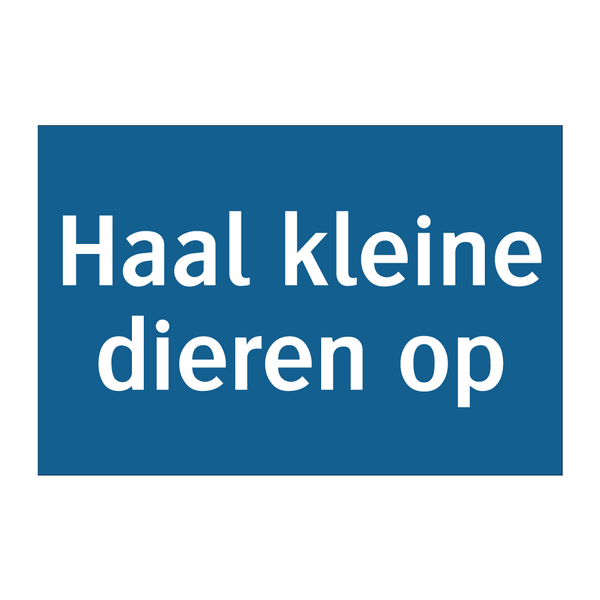 Haal kleine dieren op & Haal kleine dieren op & Haal kleine dieren op & Haal kleine dieren op