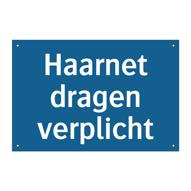 Haarnet dragen verplicht & Haarnet dragen verplicht & Haarnet dragen verplicht