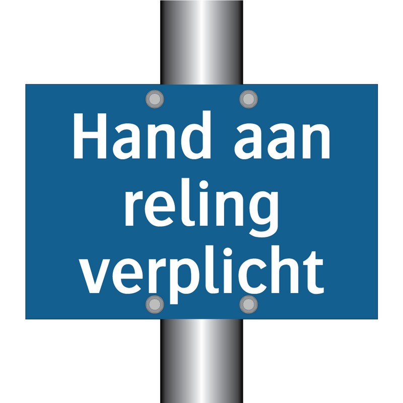 Hand aan reling verplicht & Hand aan reling verplicht & Hand aan reling verplicht