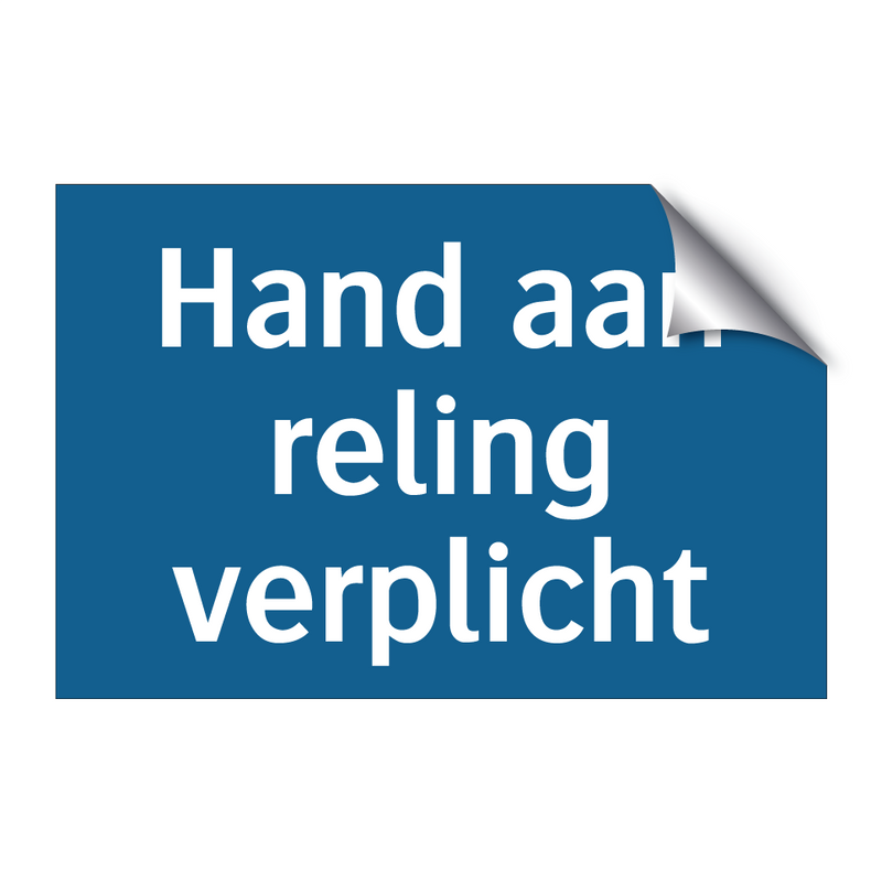 Hand aan reling verplicht & Hand aan reling verplicht & Hand aan reling verplicht