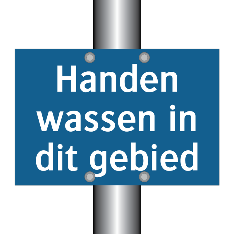 Handen wassen in dit gebied & Handen wassen in dit gebied & Handen wassen in dit gebied