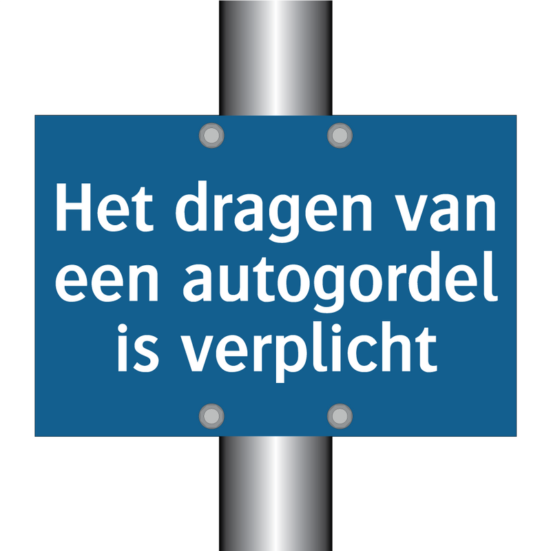 Het dragen van een autogordel is verplicht & Het dragen van een autogordel is verplicht