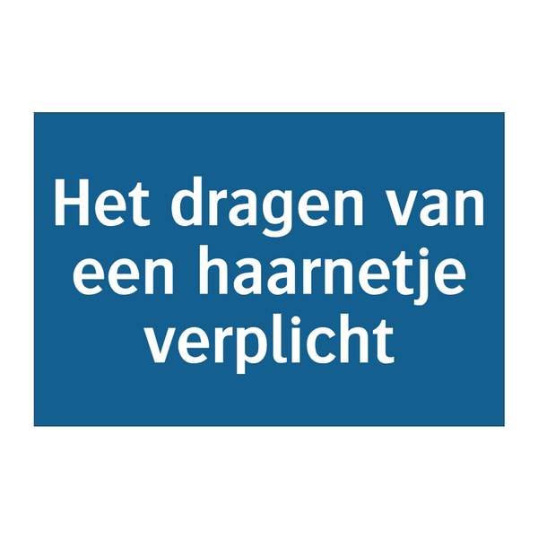 Het dragen van een haarnetje verplicht & Het dragen van een haarnetje verplicht