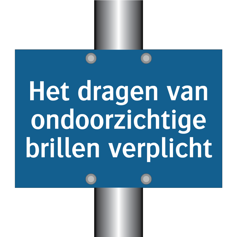 Het dragen van ondoorzichtige brillen verplicht & Het dragen van ondoorzichtige brillen verplicht