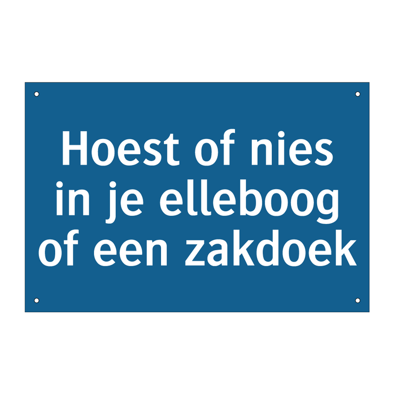 Hoest of nies in je elleboog of een zakdoek & Hoest of nies in je elleboog of een zakdoek