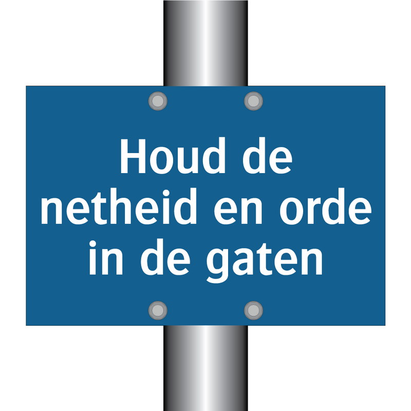 Houd de netheid en orde in de gaten & Houd de netheid en orde in de gaten