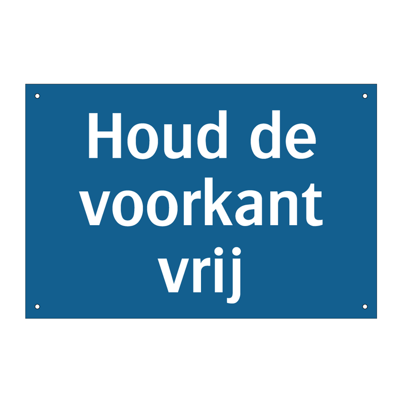 Houd de voorkant vrij & Houd de voorkant vrij & Houd de voorkant vrij & Houd de voorkant vrij