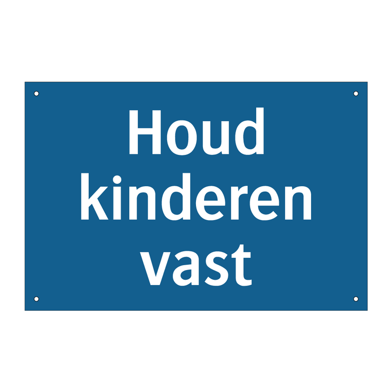 Houd kinderen vast & Houd kinderen vast & Houd kinderen vast & Houd kinderen vast