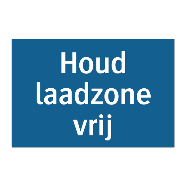 Houd laadzone vrij & Houd laadzone vrij & Houd laadzone vrij & Houd laadzone vrij