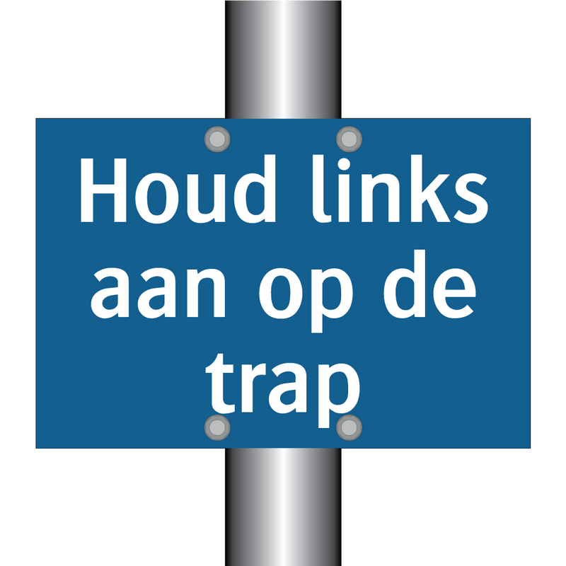 Houd links aan op de trap & Houd links aan op de trap & Houd links aan op de trap