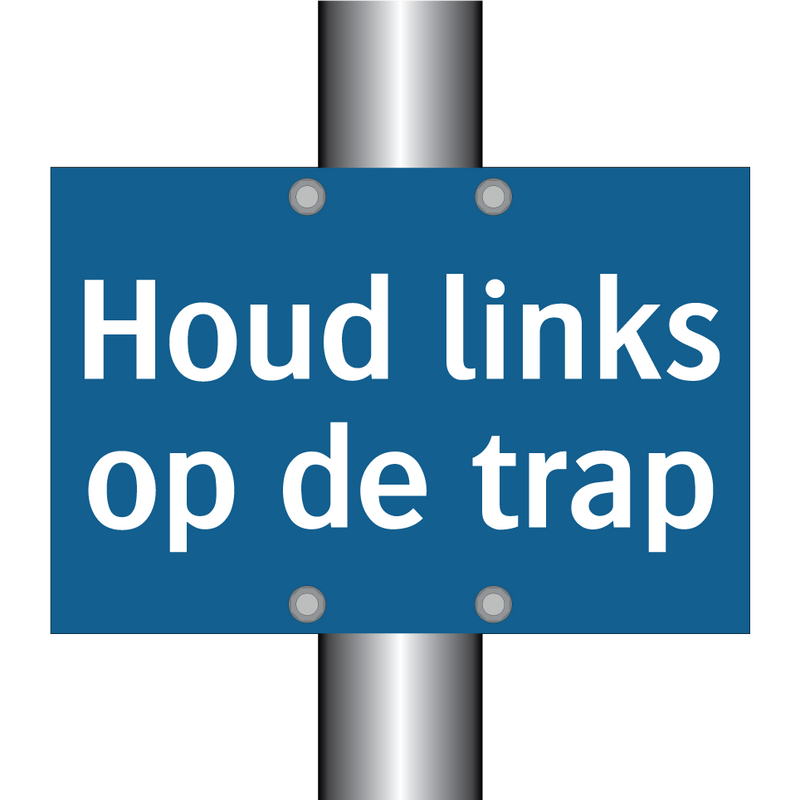 Houd links op de trap & Houd links op de trap & Houd links op de trap & Houd links op de trap