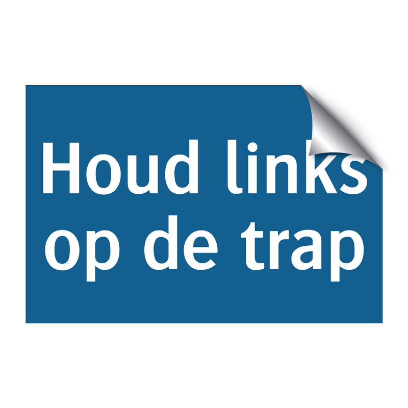 Houd links op de trap & Houd links op de trap & Houd links op de trap & Houd links op de trap