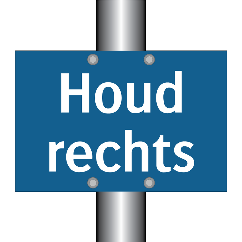 Houd rechts & Houd rechts & Houd rechts & Houd rechts & Houd rechts