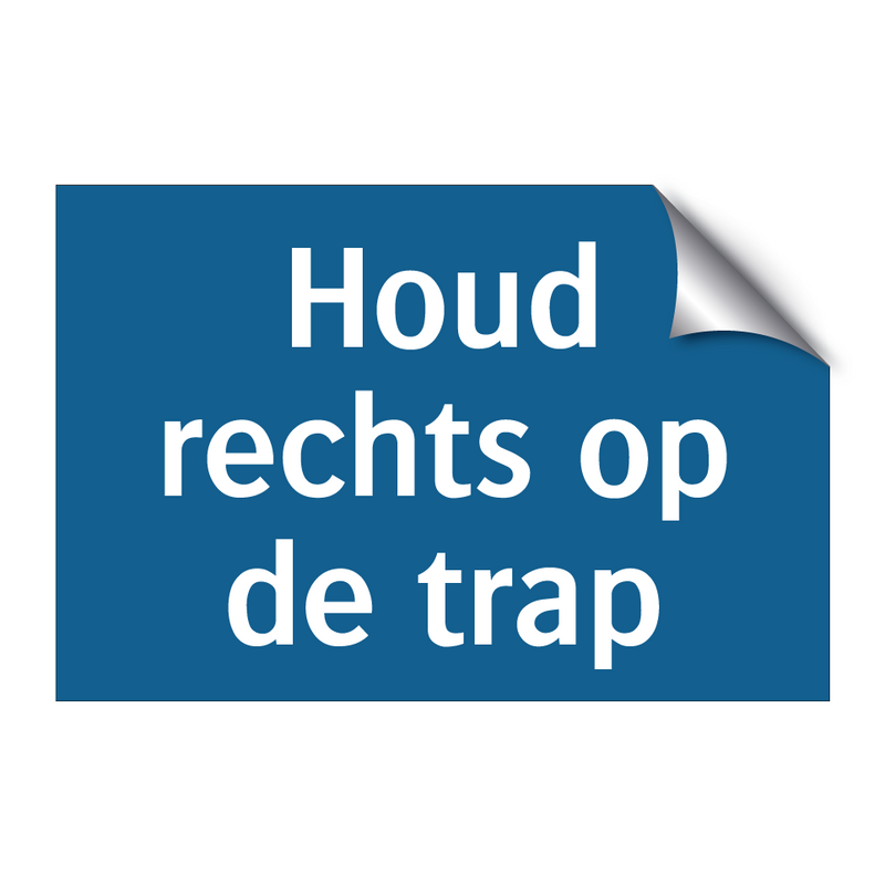 Houd rechts op de trap & Houd rechts op de trap & Houd rechts op de trap & Houd rechts op de trap