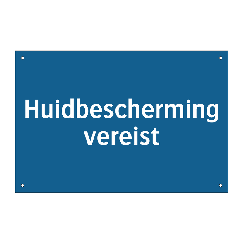 Huidbescherming vereist & Huidbescherming vereist & Huidbescherming vereist