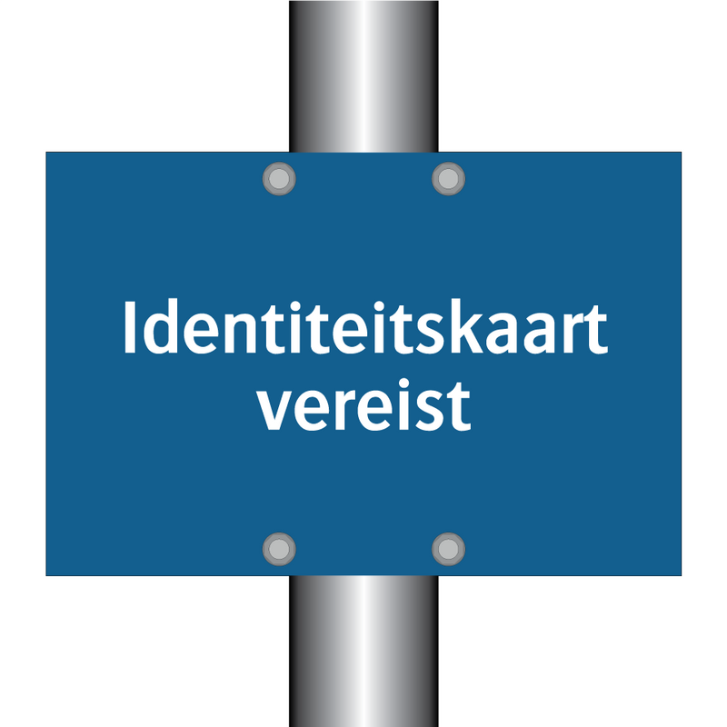 Identiteitskaart vereist & Identiteitskaart vereist & Identiteitskaart vereist