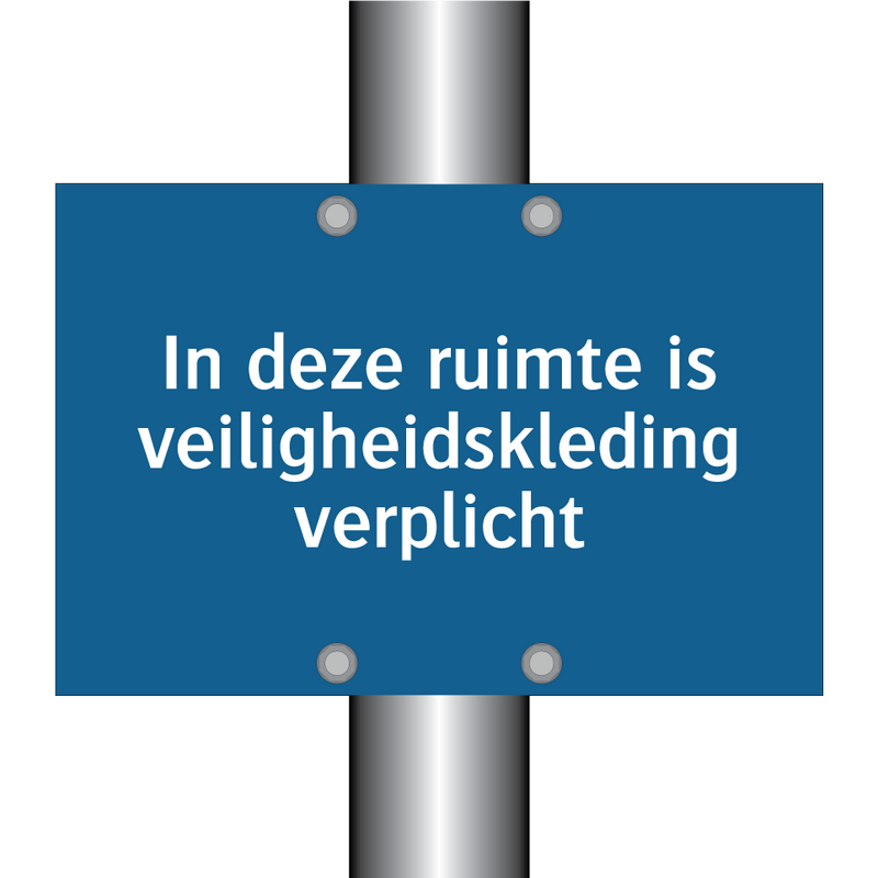 In deze ruimte is veiligheidskleding verplicht & In deze ruimte is veiligheidskleding verplicht