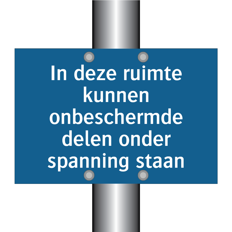 In deze ruimte kunnen onbeschermde delen onder spanning staan