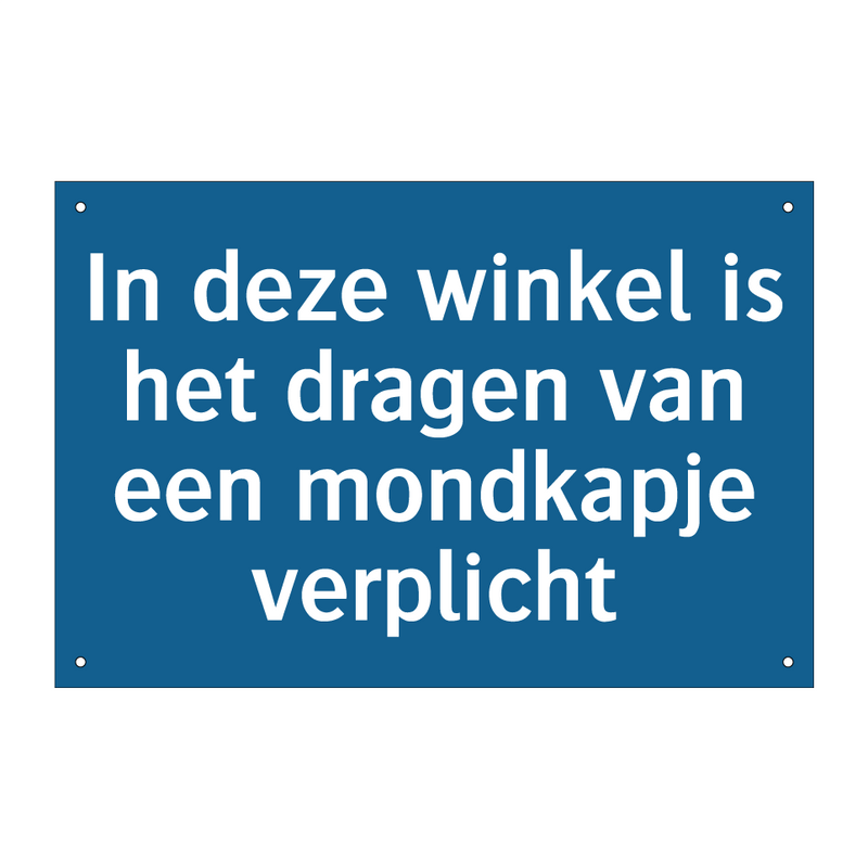 In deze winkel is het dragen van een mondkapje verplicht