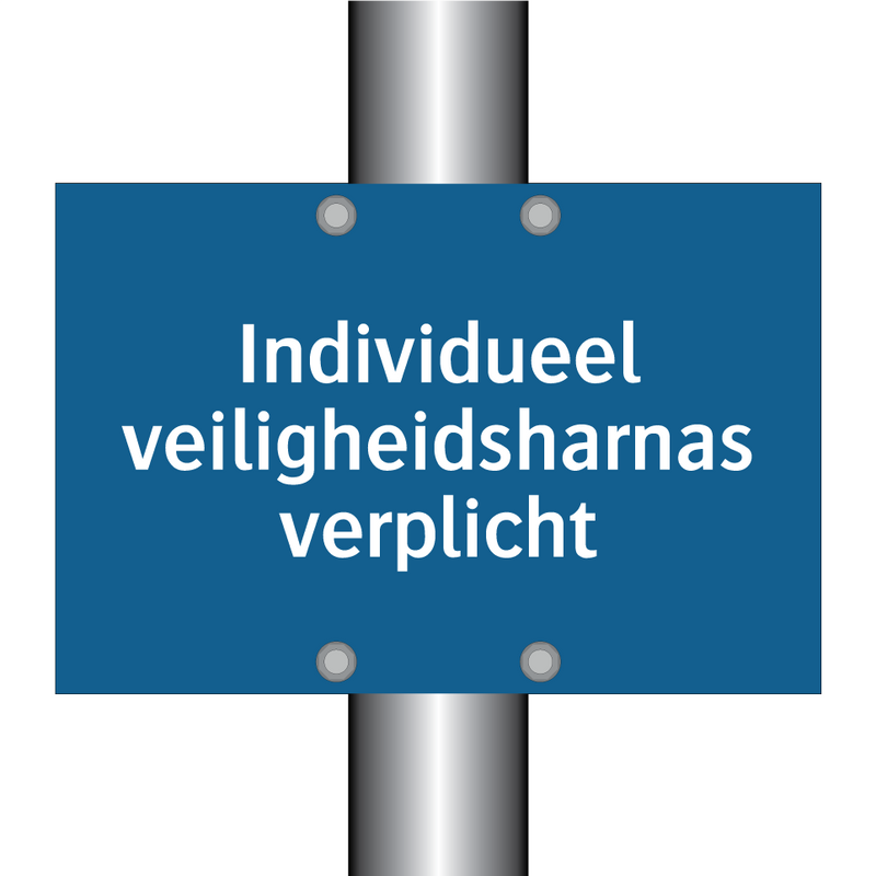 Individueel veiligheidsharnas verplicht & Individueel veiligheidsharnas verplicht