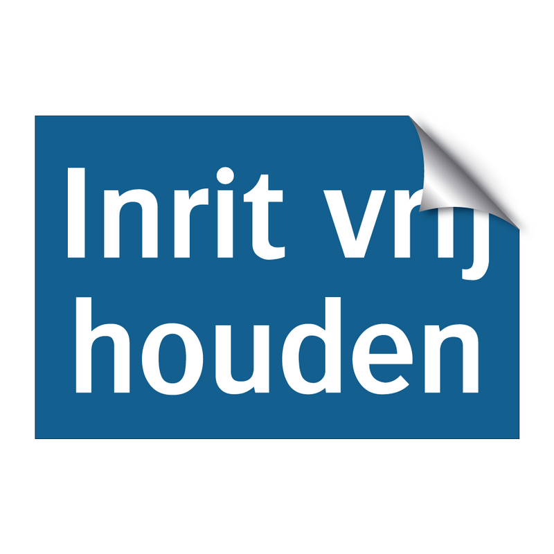 Inrit vrij houden & Inrit vrij houden & Inrit vrij houden & Inrit vrij houden