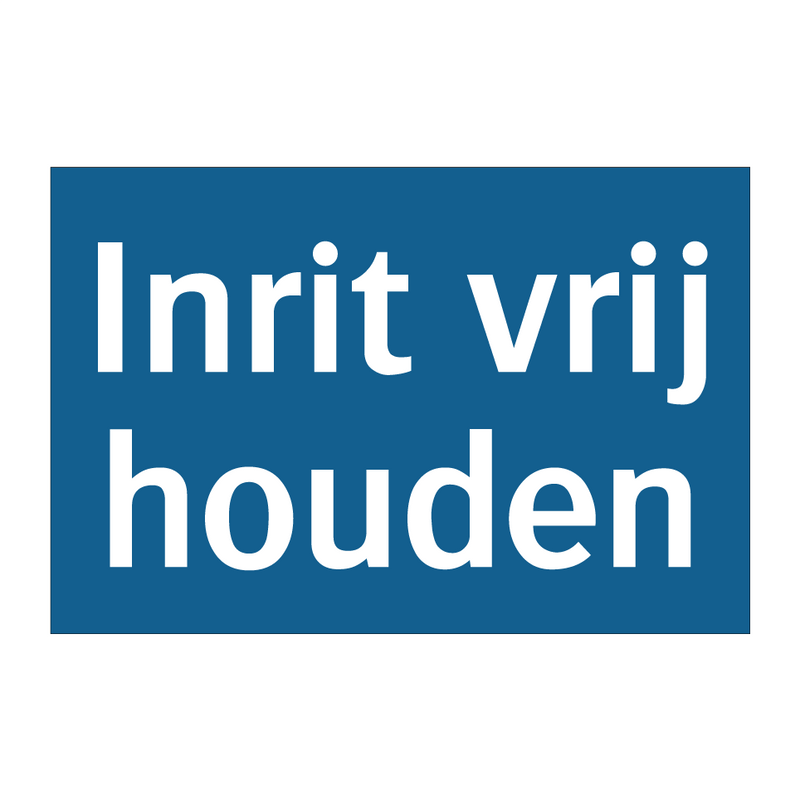 Inrit vrij houden & Inrit vrij houden & Inrit vrij houden & Inrit vrij houden & Inrit vrij houden