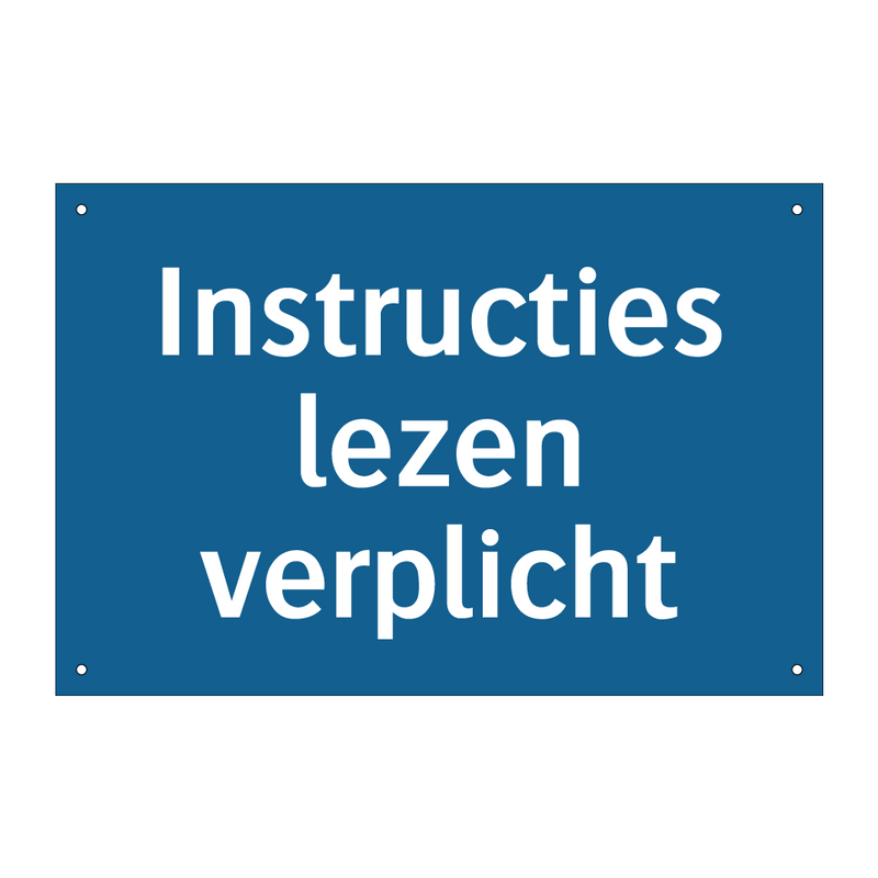 Instructies lezen verplicht & Instructies lezen verplicht & Instructies lezen verplicht