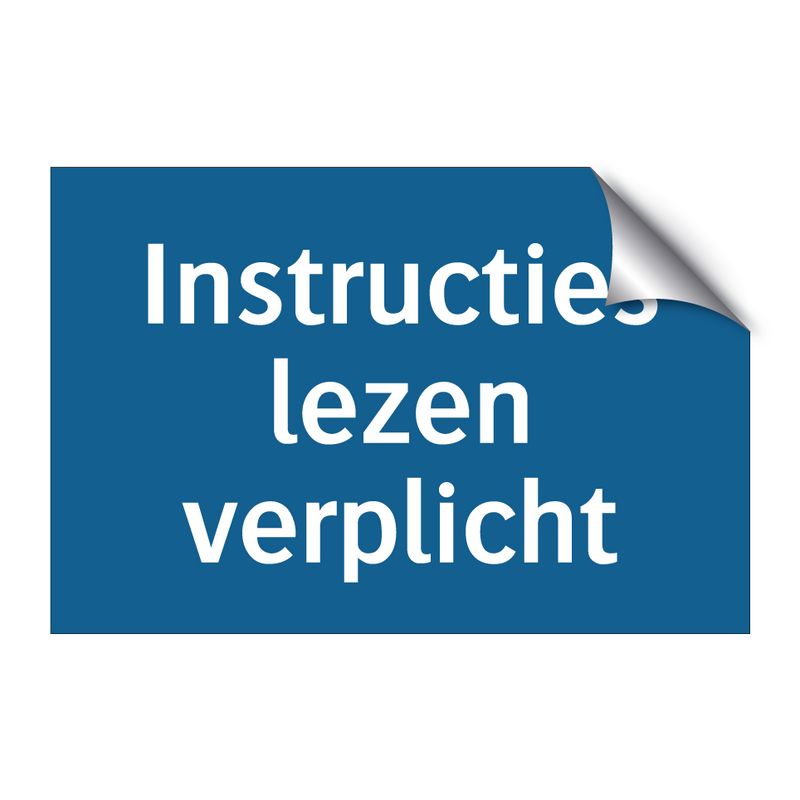 Instructies lezen verplicht & Instructies lezen verplicht & Instructies lezen verplicht