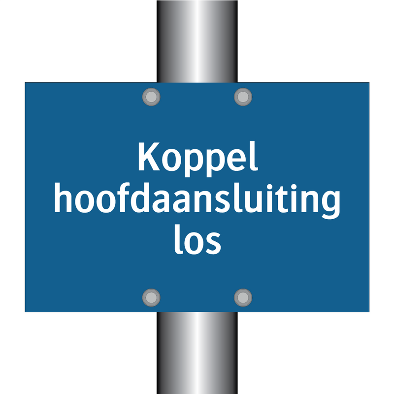 Koppel hoofdaansluiting los & Koppel hoofdaansluiting los & Koppel hoofdaansluiting los