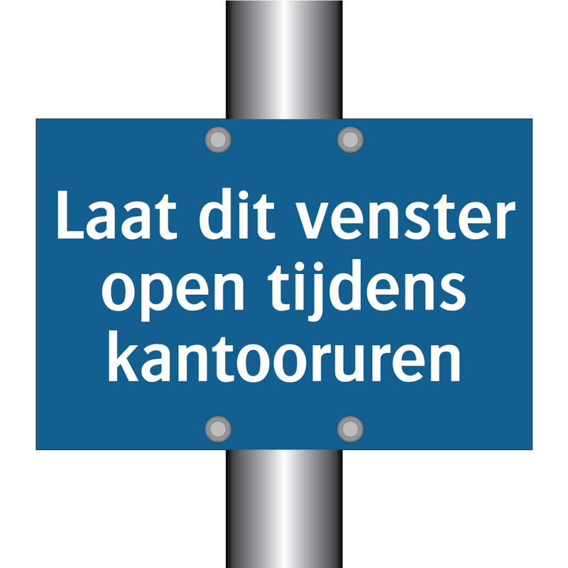 Laat dit venster open tijdens kantooruren & Laat dit venster open tijdens kantooruren