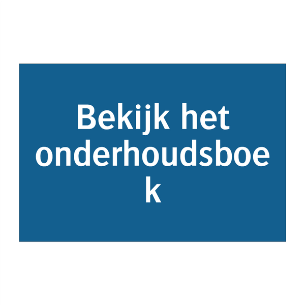 Bekijk het onderhoudsboek & Bekijk het onderhoudsboek & Bekijk het onderhoudsboek