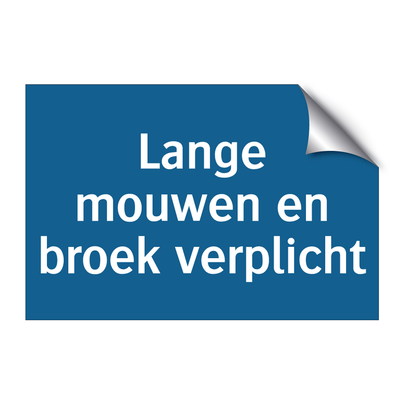 Lange mouwen en broek verplicht & Lange mouwen en broek verplicht & Lange mouwen en broek verplicht