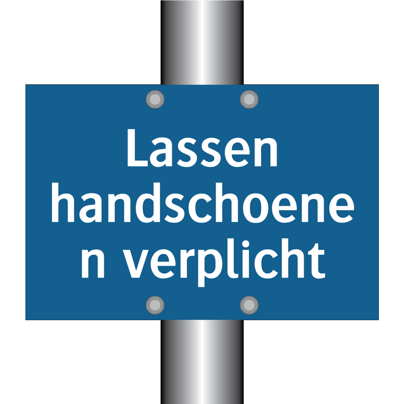 Lassen handschoenen verplicht & Lassen handschoenen verplicht & Lassen handschoenen verplicht