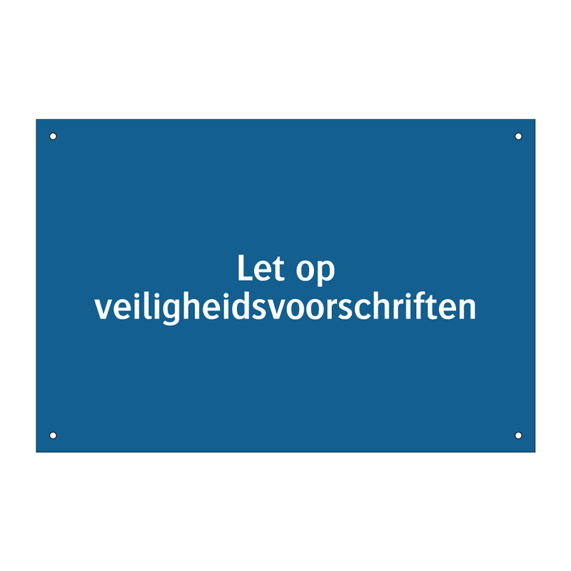 Let op veiligheidsvoorschriften & Let op veiligheidsvoorschriften & Let op veiligheidsvoorschriften