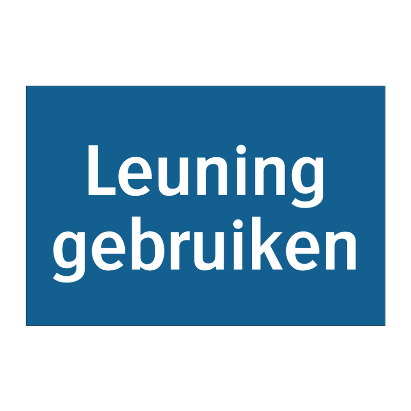 Leuning gebruiken & Leuning gebruiken & Leuning gebruiken & Leuning gebruiken & Leuning gebruiken